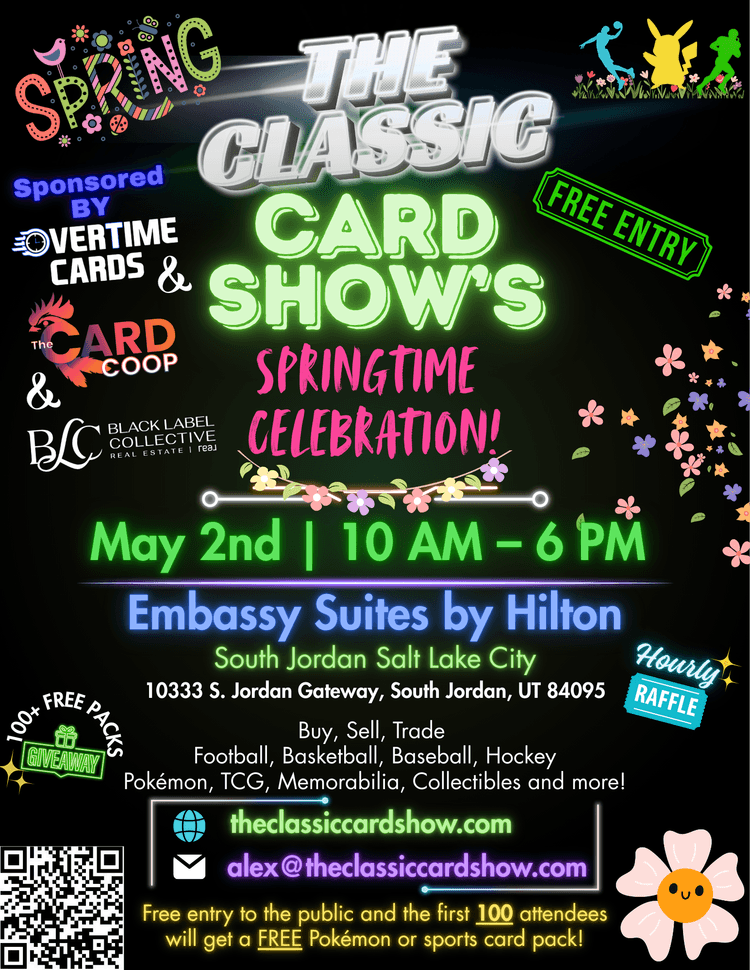 The Classic Card Show - Springtime Celebration Event Flyer