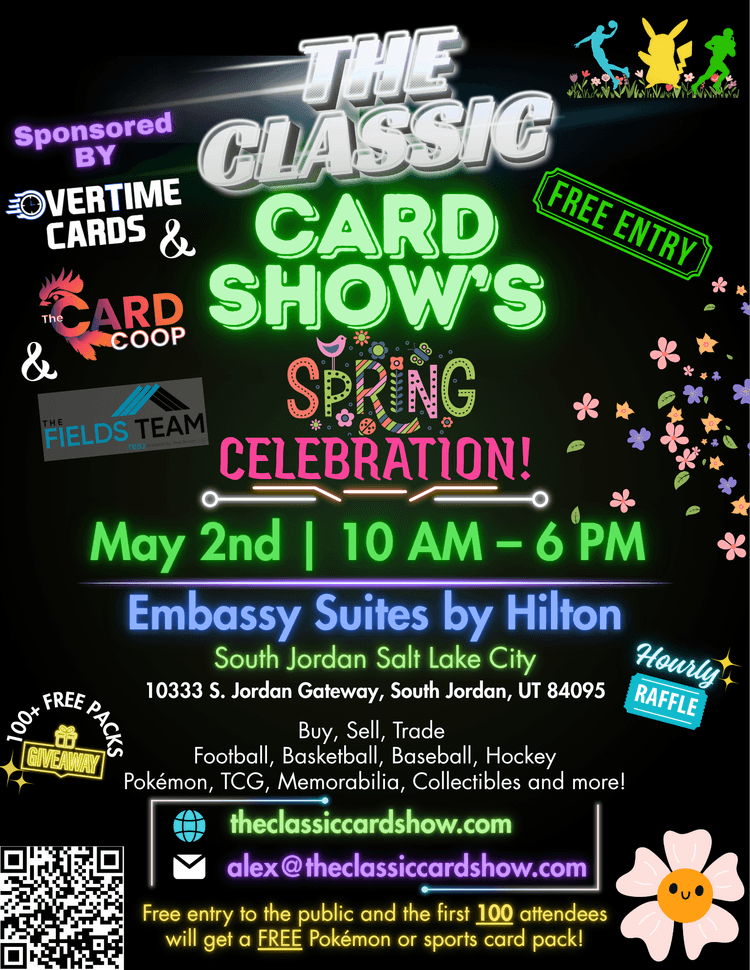The Classic Card Show - Springtime Celebration Event Flyer
